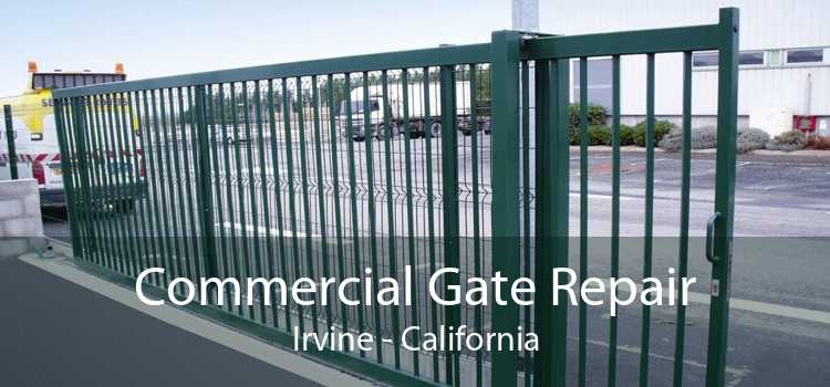 Commercial Gate Repair Irvine - California