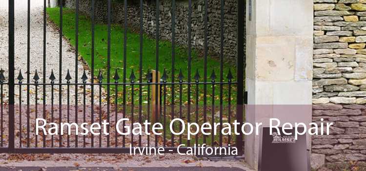 Ramset Gate Operator Repair Irvine - California