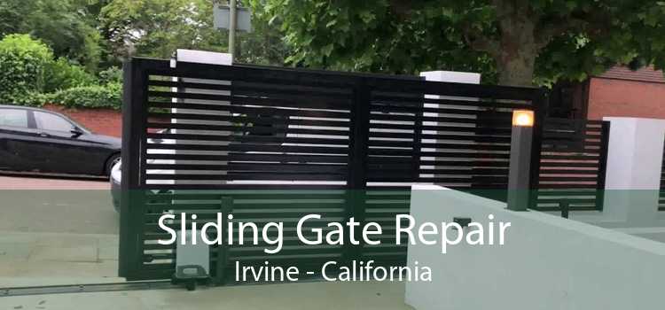 Sliding Gate Repair Irvine - California