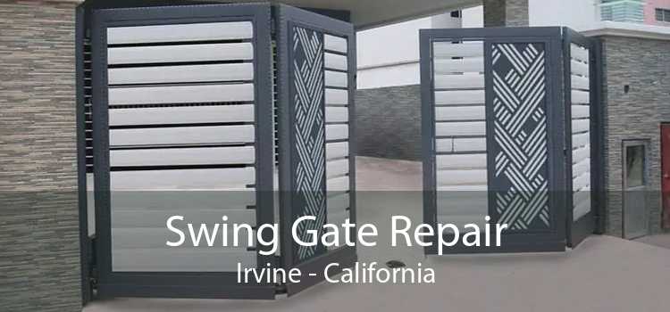 Swing Gate Repair Irvine - California